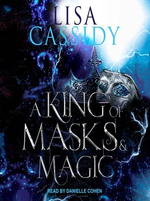 cover image of A King of Masks and Magic
